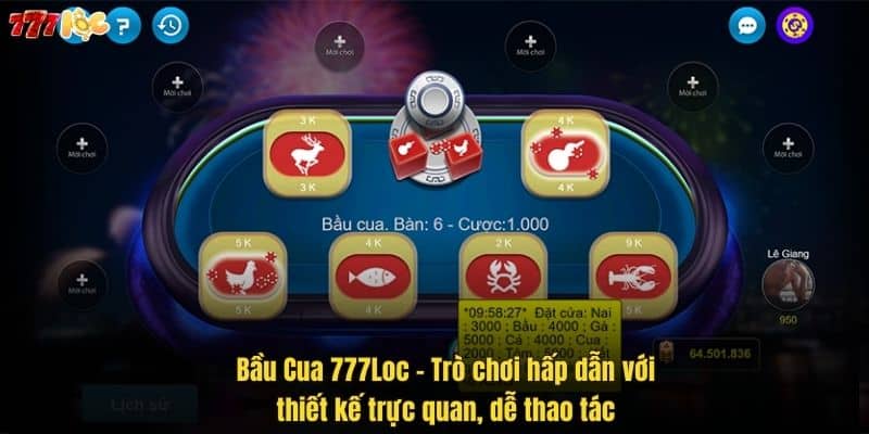 bau-cua-777loc-–-tro-choi-hap-dan-voi-thiet-ke-truc-quan-de-thao-tac-